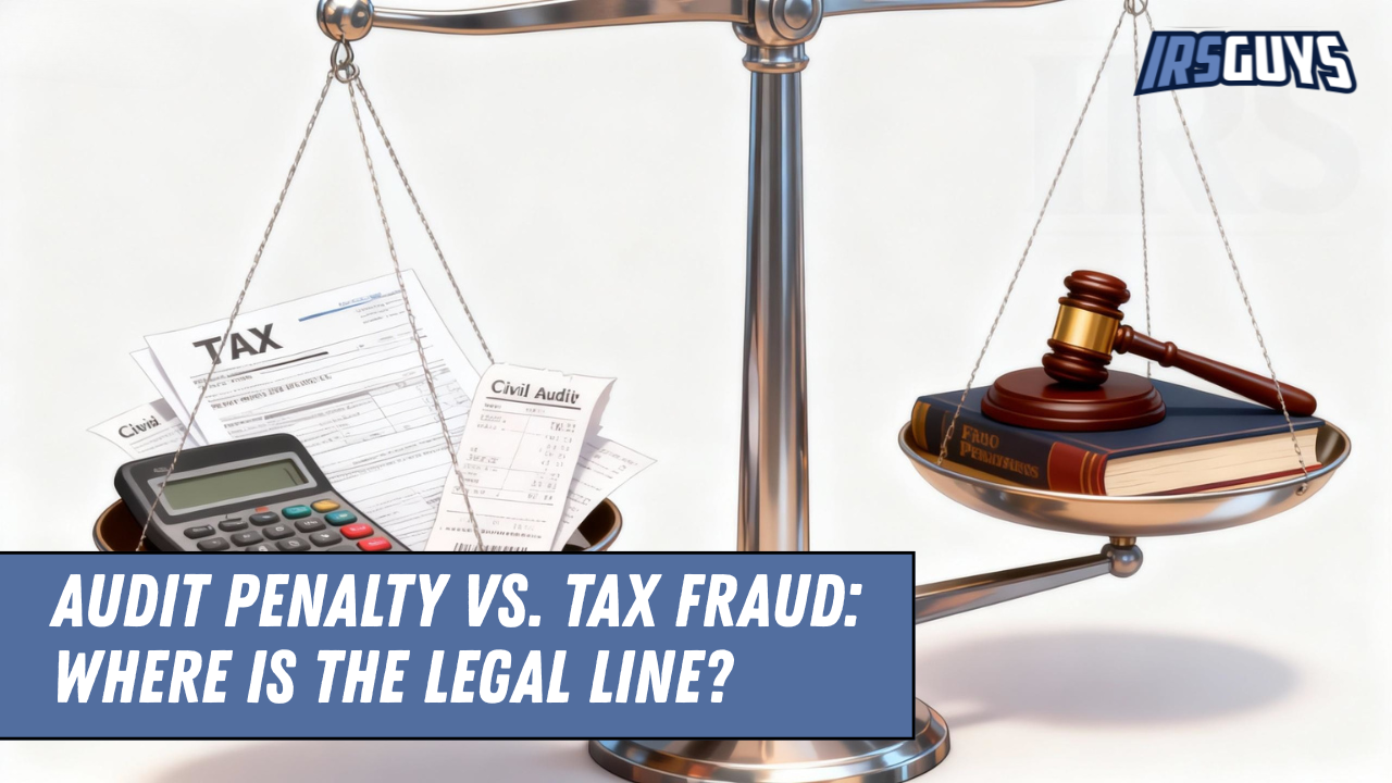 You are currently viewing Audit Penalty vs. Tax Fraud: Where Is the Legal Line?